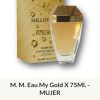 F27 Yves D'Orgeval Parfums M.M Eau My Gold Femenino 75 ml Precios  Por Mayor