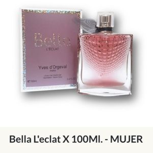 F66 Yves D´Orgeval Parfums Bella L'eclat Femenino 100 ml Precios  Por Mayor